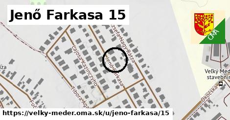 Jenő Farkasa 15, Veľký Meder