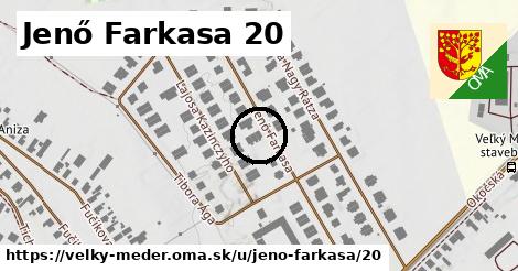 Jenő Farkasa 20, Veľký Meder