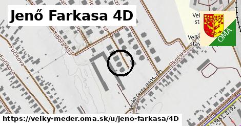 Jenő Farkasa 4D, Veľký Meder