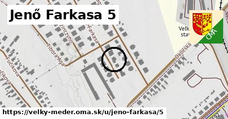 Jenő Farkasa 5, Veľký Meder