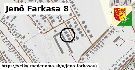 Jenő Farkasa 8, Veľký Meder