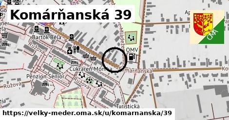 Komárňanská 39, Veľký Meder