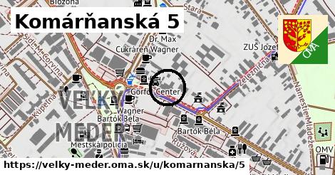 Komárňanská 5, Veľký Meder