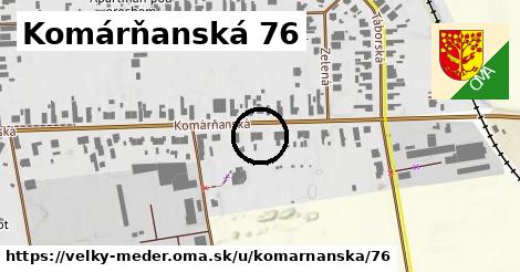 Komárňanská 76, Veľký Meder