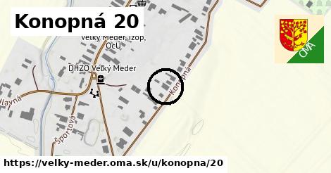 Konopná 20, Veľký Meder