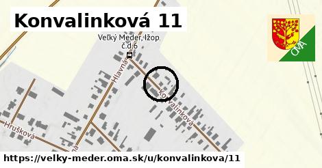 Konvalinková 11, Veľký Meder