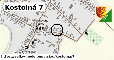 Kostolná 7, Veľký Meder