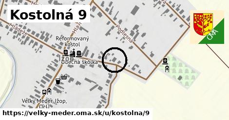 Kostolná 9, Veľký Meder