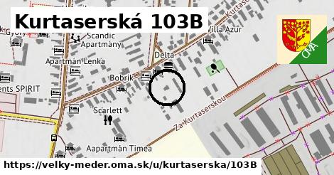 Kurtaserská 103B, Veľký Meder