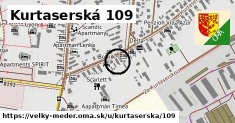 Kurtaserská 109, Veľký Meder