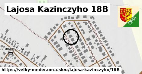 Lajosa Kazinczyho 18B, Veľký Meder