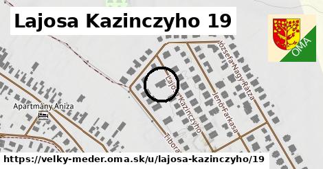Lajosa Kazinczyho 19, Veľký Meder
