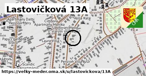 Lastovičková 13A, Veľký Meder