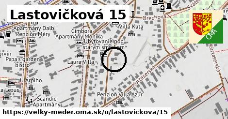 Lastovičková 15, Veľký Meder