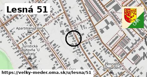 Lesná 51, Veľký Meder