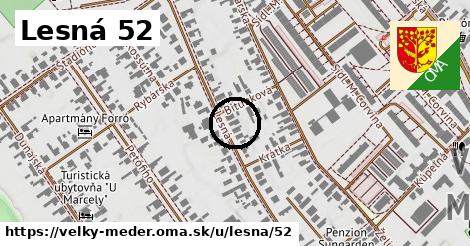 Lesná 52, Veľký Meder