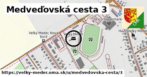 Medveďovská cesta 3, Veľký Meder