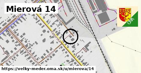 Mierová 14, Veľký Meder