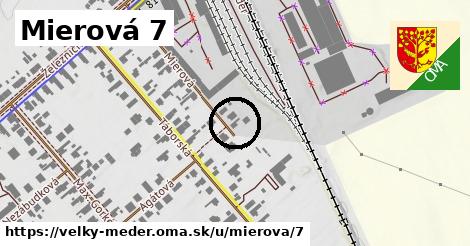 Mierová 7, Veľký Meder