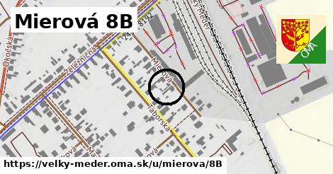 Mierová 8B, Veľký Meder