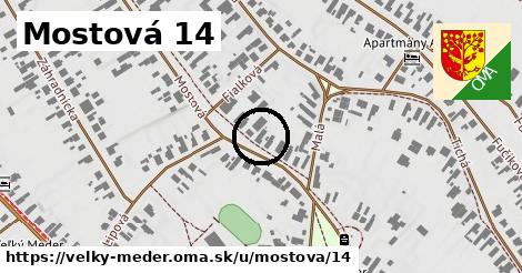 Mostová 14, Veľký Meder