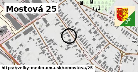 Mostová 25, Veľký Meder