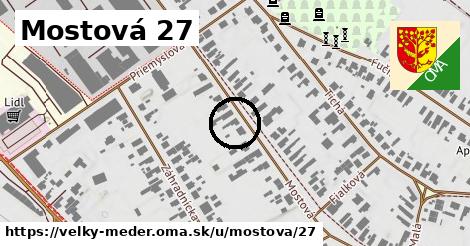 Mostová 27, Veľký Meder