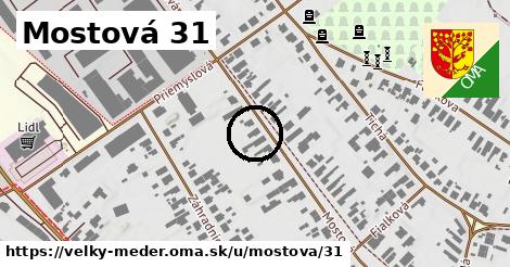 Mostová 31, Veľký Meder