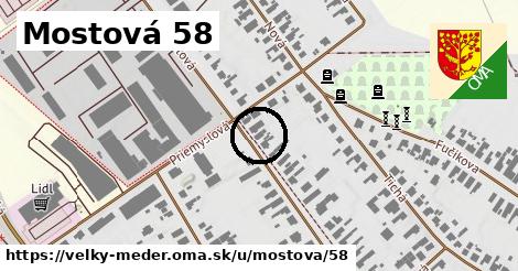 Mostová 58, Veľký Meder