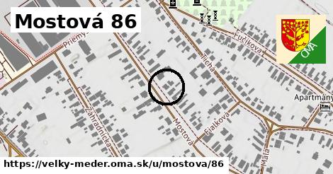 Mostová 86, Veľký Meder