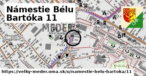 Námestie Bélu Bartóka 11, Veľký Meder