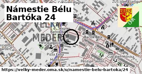 Námestie Bélu Bartóka 24, Veľký Meder