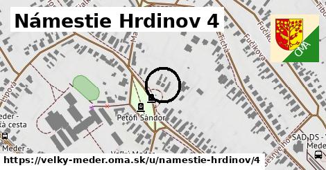 Námestie Hrdinov 4, Veľký Meder