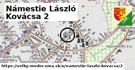 Námestie László Kovácsa 2, Veľký Meder