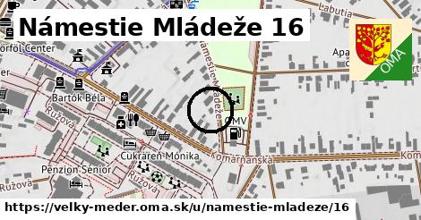 Námestie Mládeže 16, Veľký Meder