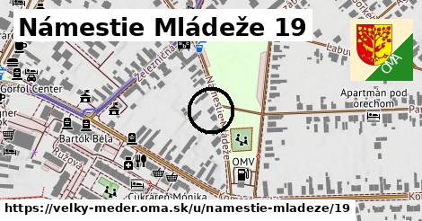 Námestie Mládeže 19, Veľký Meder