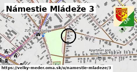 Námestie Mládeže 3, Veľký Meder