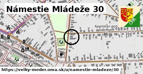 Námestie Mládeže 30, Veľký Meder