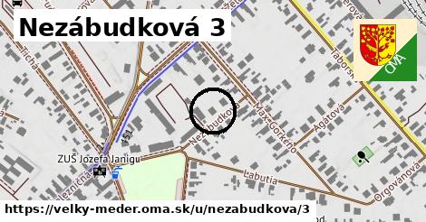 Nezábudková 3, Veľký Meder