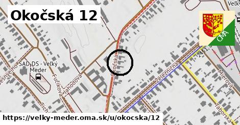 Okočská 12, Veľký Meder