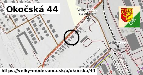 Okočská 44, Veľký Meder