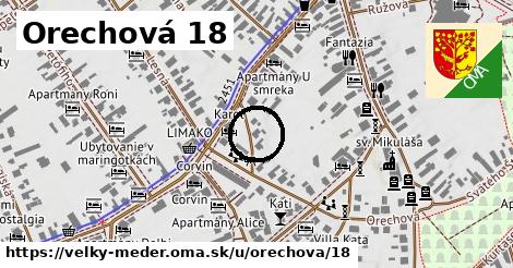 Orechová 18, Veľký Meder