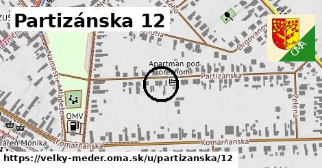 Partizánska 12, Veľký Meder