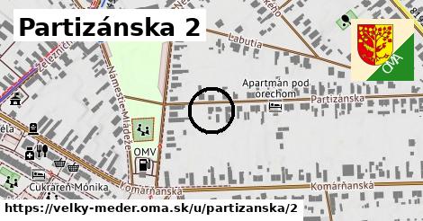 Partizánska 2, Veľký Meder