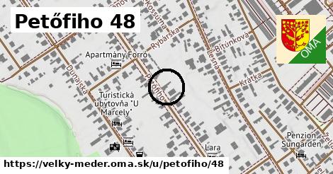 Petőfiho 48, Veľký Meder