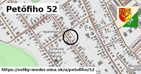 Petőfiho 52, Veľký Meder