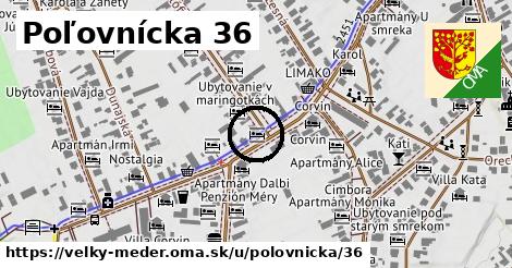 Poľovnícka 36, Veľký Meder