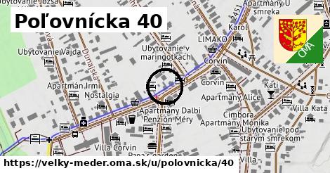 Poľovnícka 40, Veľký Meder