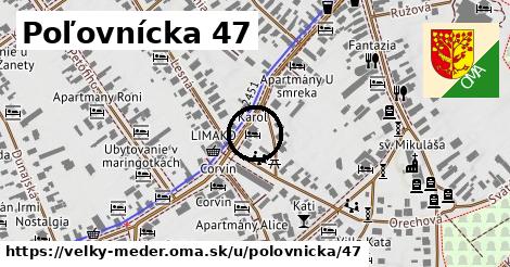 Poľovnícka 47, Veľký Meder