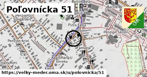 Poľovnícka 51, Veľký Meder